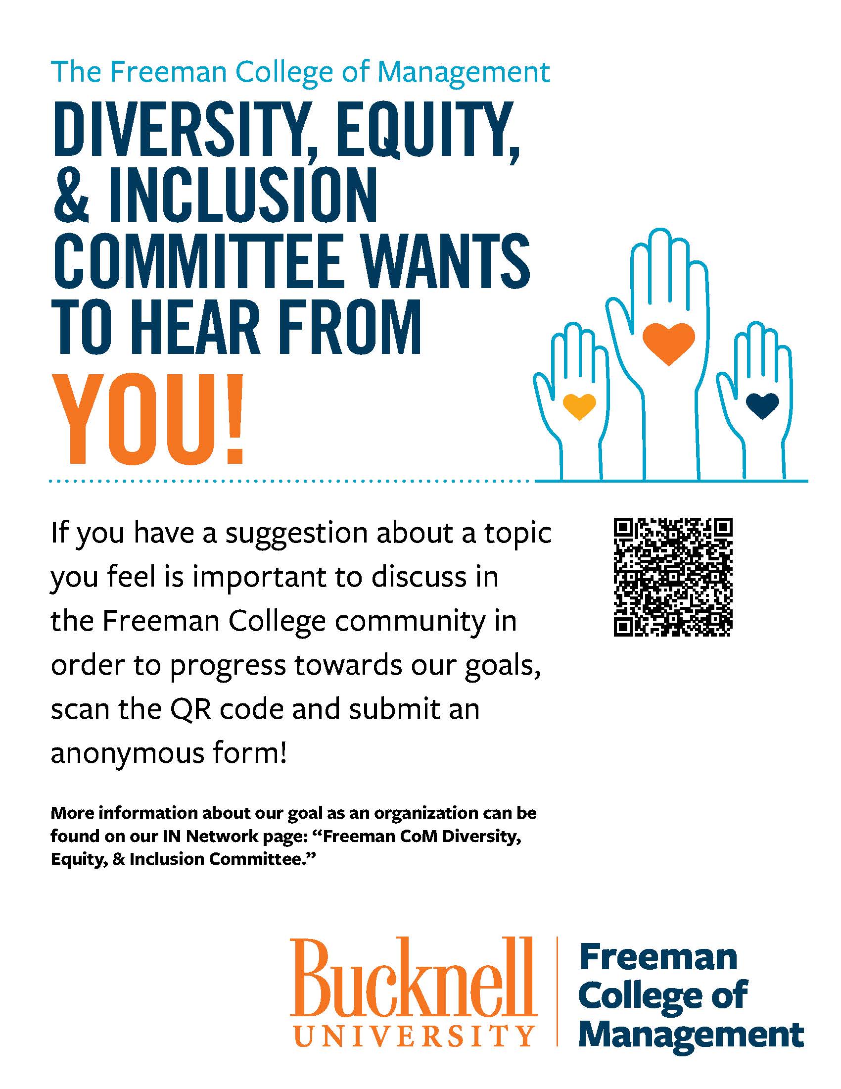 The Freeman College of Management Diversity, Equity and Inclusion Committee wants to hear from you!