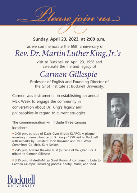 Commemoration of Rev. Dr. Martin Luther King, Jr. and celebration of the life of Carmen Gillespie, April 23rd