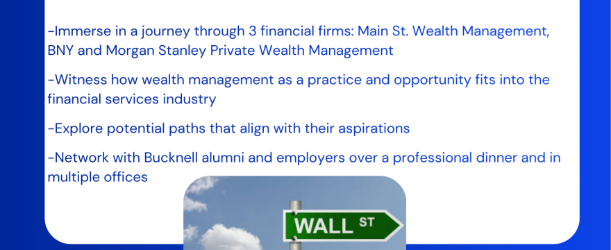Main Street to Wall Street Wealth Management Trip–apply NOW!