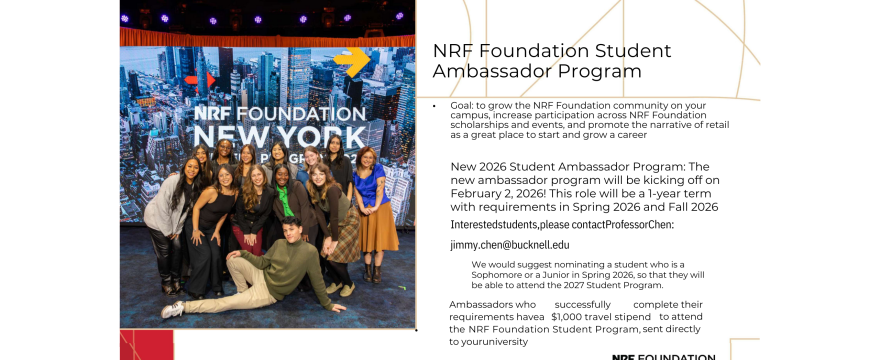 National Retail Foundation Student Ambassador Program–contact Professor Chen with interest